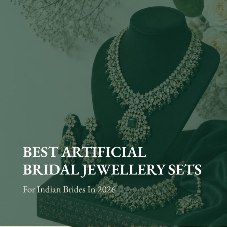 Best Artificial Bridal Jewellery Sets for Indian Brides in 2026