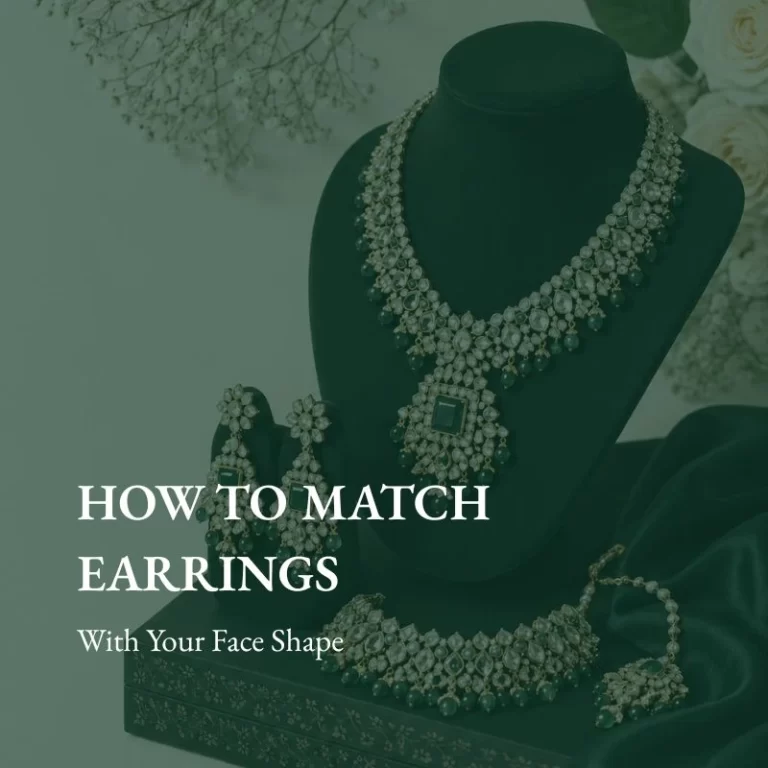  How to Match Earrings with Face Shape: A Complete Guide to Choosing the Perfect Pair